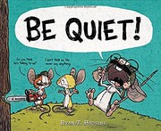 Be quiet!  Cover Image