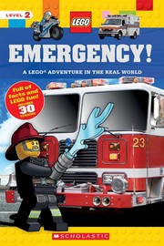 Emergency! : a LEGO adventure in the real world. Cover Image