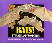 Bats! : strange and wonderful  Cover Image