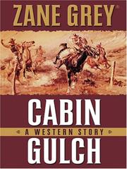 Cabin gulch a western story  Cover Image