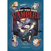 The boy who cried vampire : a graphic novel  Cover Image