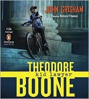 Theodore Boone kid lawyer  Cover Image