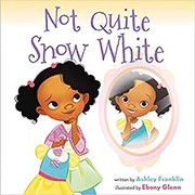 Not quite Snow White  Cover Image
