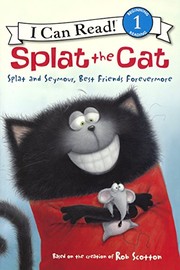 Splat and Seymour, best friends forevermore  Cover Image