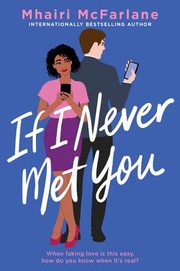 If I never met you : a novel  Cover Image