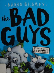 The Bad Guys in attack of the zittens  Cover Image