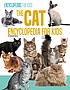 The cat encyclopedia  Cover Image
