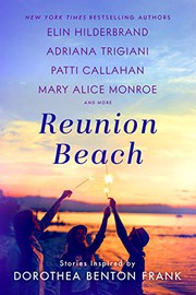 Reunion Beach : stories inspired by Dorothea Benton Frank  Cover Image
