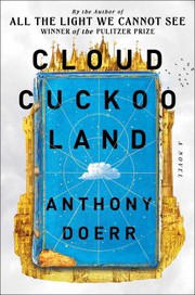 Cloud cuckoo land A novel. Cover Image