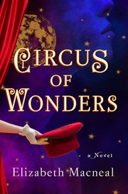 Circus of wonders : a novel  Cover Image