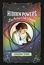 Hidden powers : Lise Meitner's call to science  Cover Image