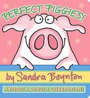Perfect piggies! a book! a song! a celebration!  Cover Image