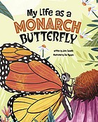 My life as a monarch butterfly  Cover Image