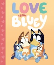 Love from Bluey  Cover Image