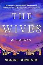 The wives : a memoir  Cover Image