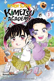 Demon slayer : Kimetsu Academy. 3, The missing butterfly ornament Cover Image