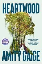 Heartwood : a novel Book cover