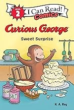 Curious George : sweet surprise Book cover