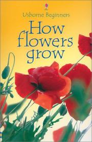 How flowers grow  Cover Image