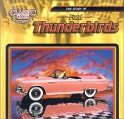 The story of Ford Thunderbirds  Cover Image