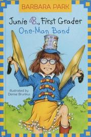 Junie B., first grader : one-man band Book cover