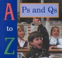 A to Z of Ps and Qs  Cover Image