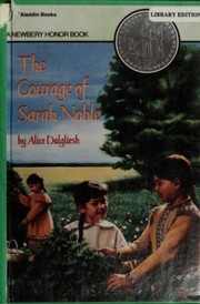 The courage of Sarah Noble  Cover Image