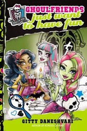 Ghoulfriends just want to have fun  Cover Image