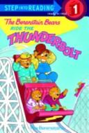 The Berenstain Bears ride the thunderbolt  Cover Image