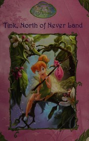 Tink, north of Never Land  Cover Image