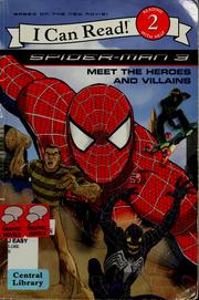 Spider-Man 3 : meet the heroes and villains  Cover Image