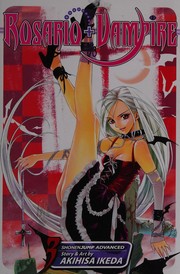 Rosario + Vampire. Season 01 Vol. 03 Trolls  Cover Image