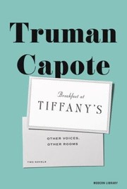 Breakfast at Tiffany's & Other voices, other rooms  Cover Image