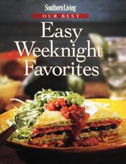 Southern living : our best easy weeknight favorites  Cover Image