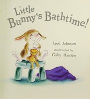 Little Bunny's bathtime!  Cover Image