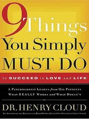 9 things you simply must do to succeed in love and life a psychologist probes the mystery of why some lives really work and others don't  Cover Image