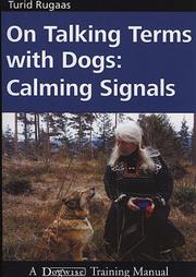 On talking terms with dogs : calming signals  Cover Image