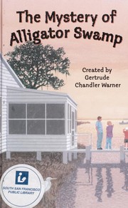 The mystery of Alligator Swamp  Cover Image