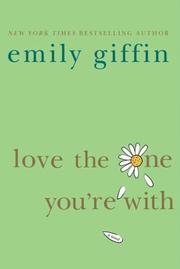 Love the one you're with  Cover Image