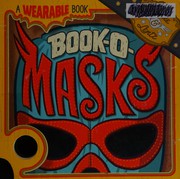 Book-o-masks a wearable book  Cover Image