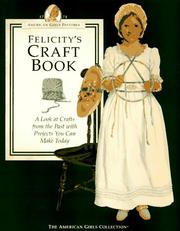 Felicity's craft book : a look at crafts from the past with projects you can make today  Cover Image