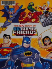 The big book of DC super friends. Cover Image