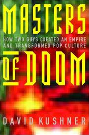 Masters of Doom : how two guys created an empire and transformed pop culture  Cover Image