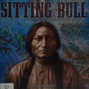 Sitting Bull : Lakota warrior and defender of his people  Cover Image