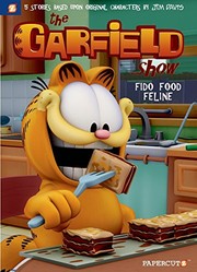 The Garfield show. No. 5, Fido food feline  Cover Image