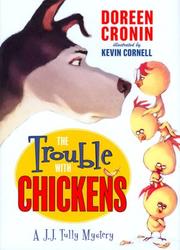 The trouble with chickens : a J.J. Tully mystery  Cover Image
