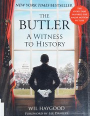 The butler : a witness to history  Cover Image