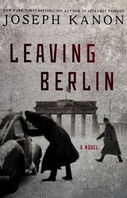 Leaving Berlin : a novel  Cover Image