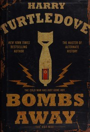 Bombs away : the hot war  Cover Image