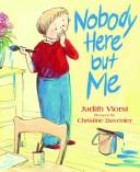 Nobody here but me  Cover Image
